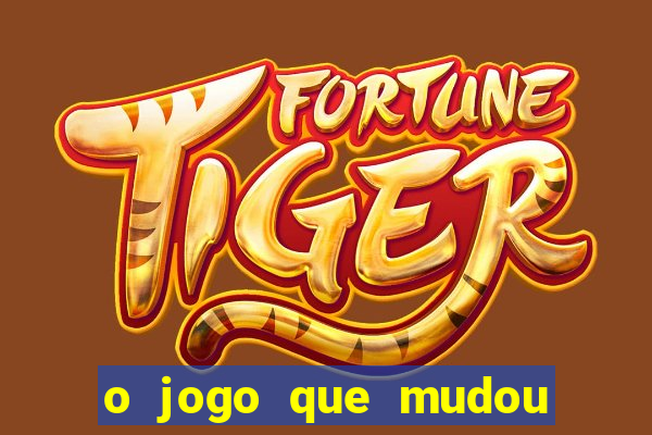 o jogo que mudou a hist贸ria torrent magnet